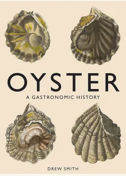 New Mags Oyster: A Gastronomic History